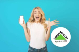 ragazza con smartphone e sguardo felice e logo di leroy merlin