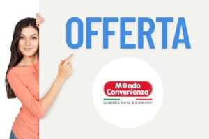 ragazza con scritta offerta e logo mondo convenienza